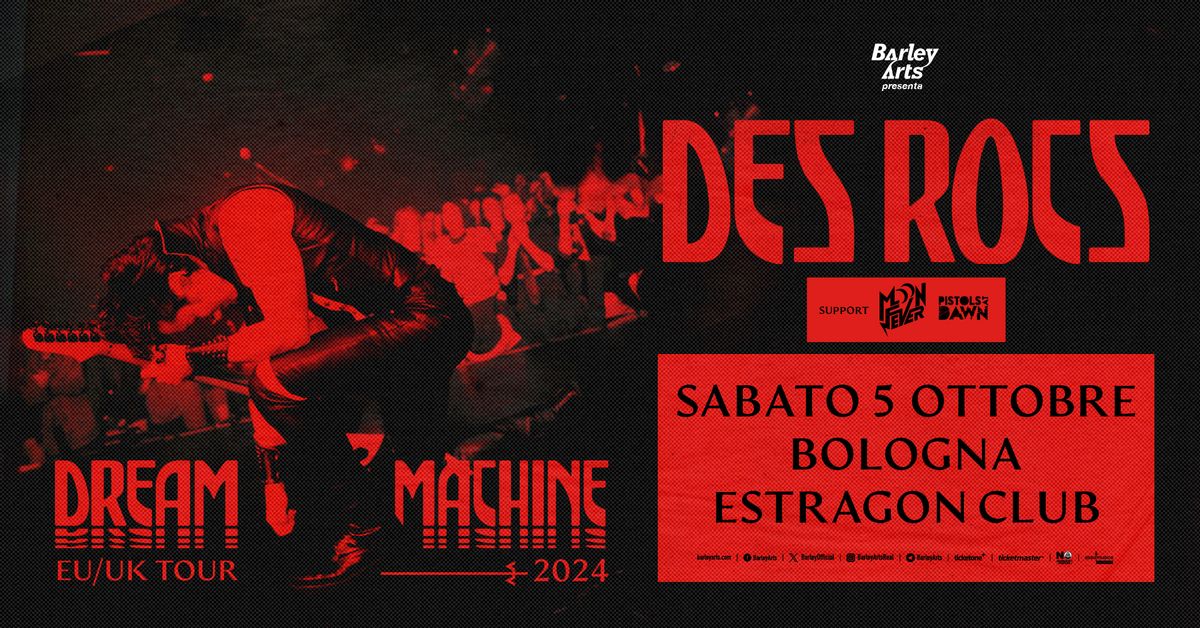 Des Rocs | Dream Machine EU\/UK Tour 2024 | Live in Bologna