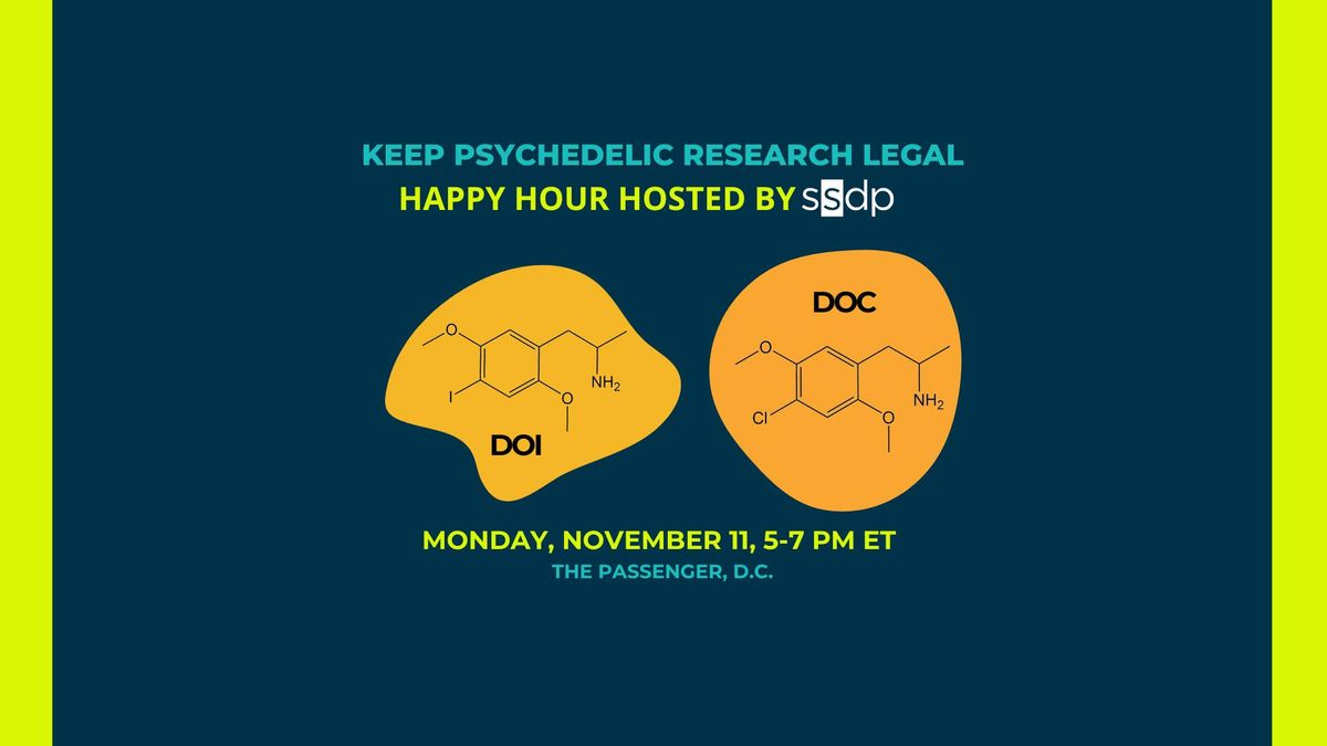 Keep Psychedelic Research Legal Happy Hour