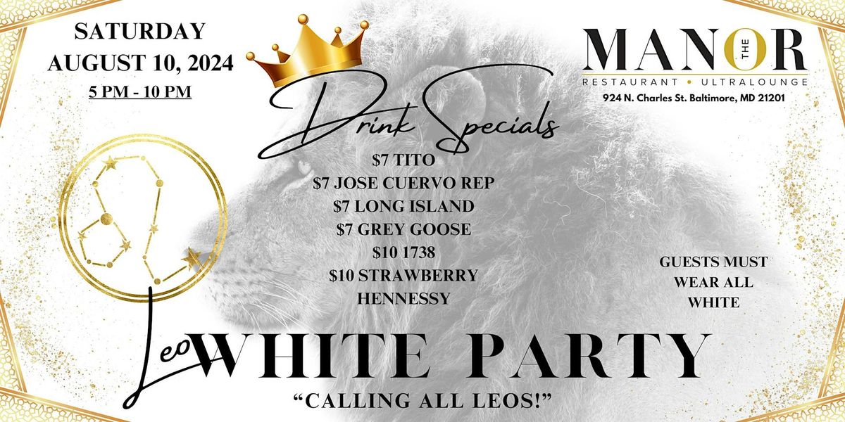 Leo White Party @The Manor Baltimore