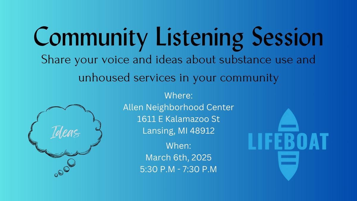 Community Listening Session