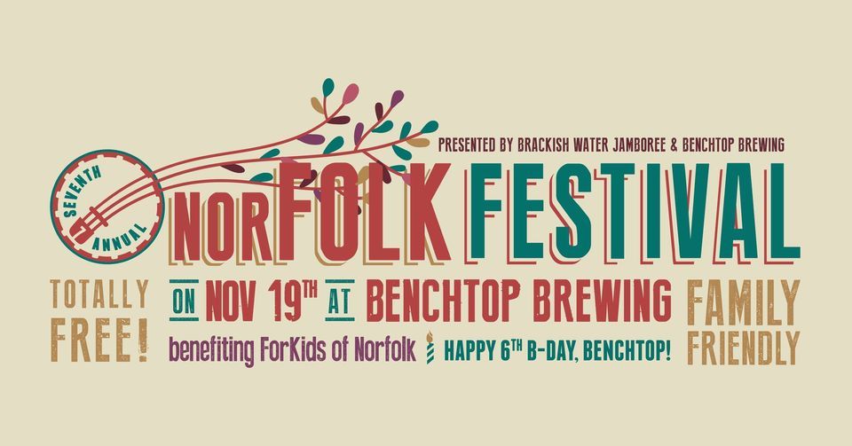 NorFOLK Fest 2022 | Benchtop Anniversary Bash