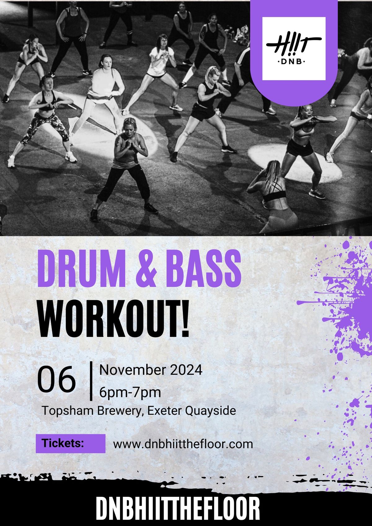 DnB HIITTHEFLOOR- Drum & Bass Workout - Exeter!