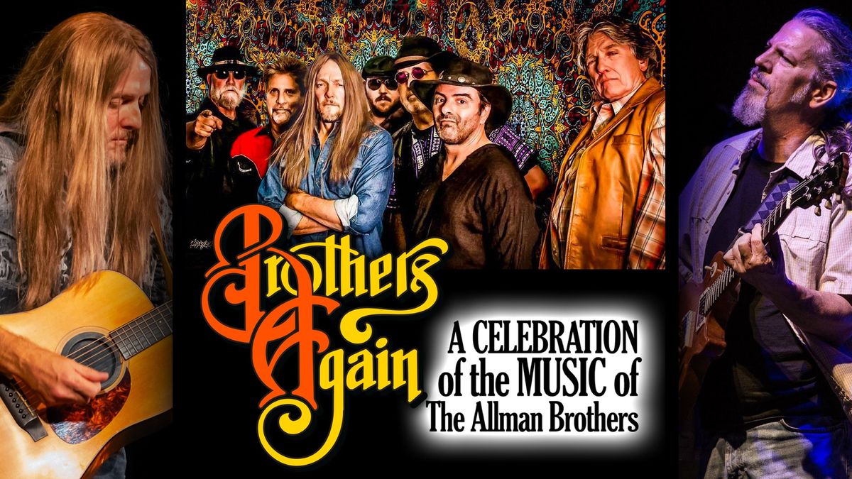 BROTHERS AGAIN - A Celebration of The Allman Brothers Band