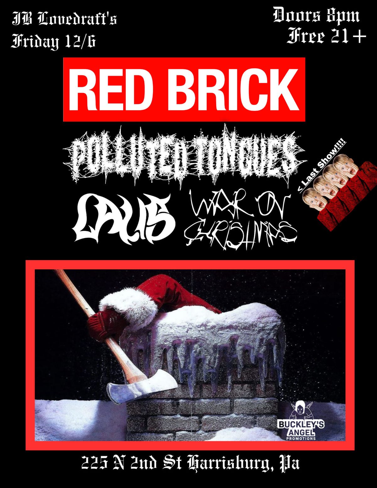 RED BRICK w\/ POLLUTED TONGUES, LAUS, WAR ON CHRISTMAS