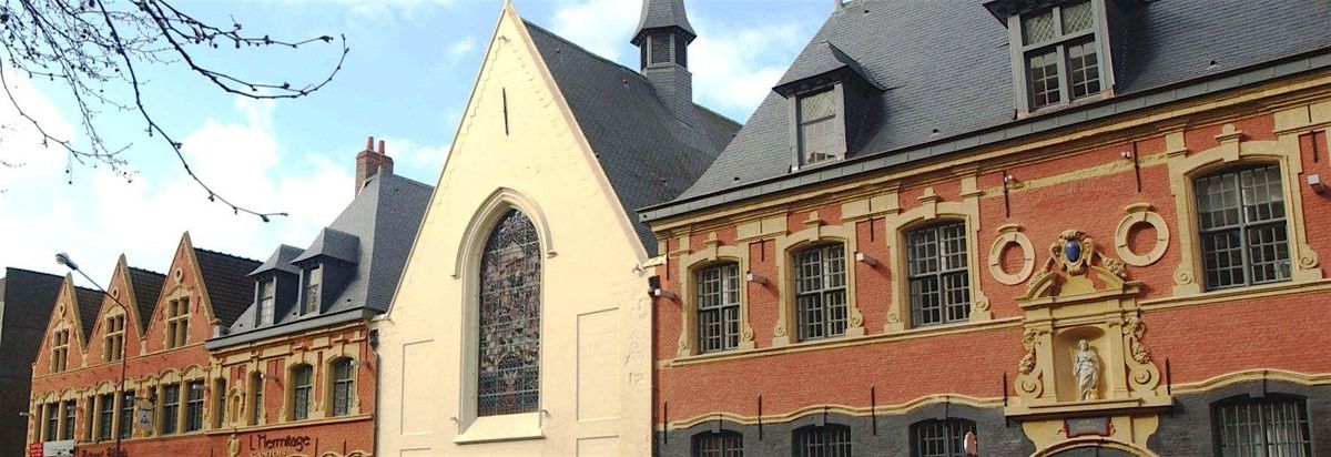 Visite guid\u00e9e de l\u2019ancien Hospice Gantois de Lille