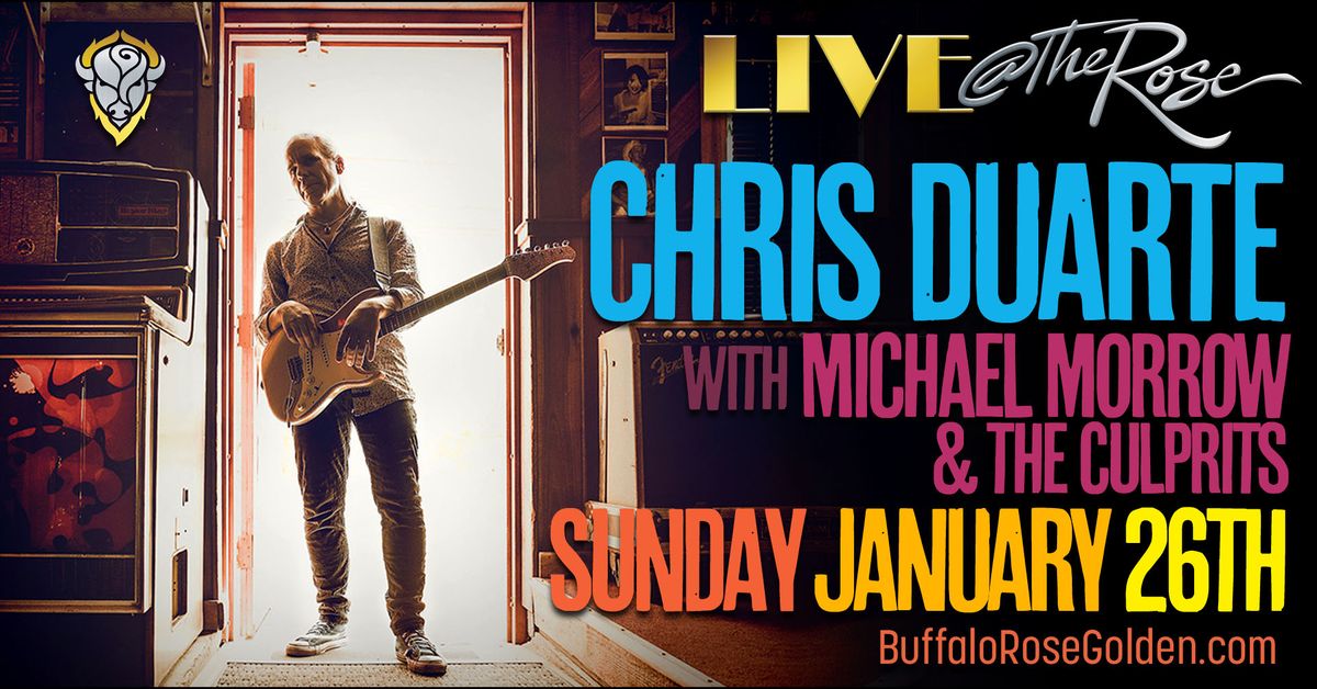 Chris Duarte with Michael Morrow & the Culprits - LIVE at The Rose