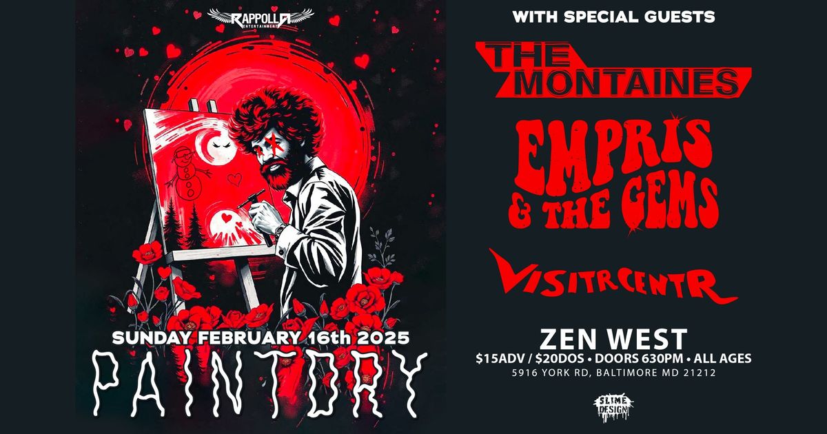 Paint Dry W\/ The Montaines | Empris And The Gems | Visitr Centr