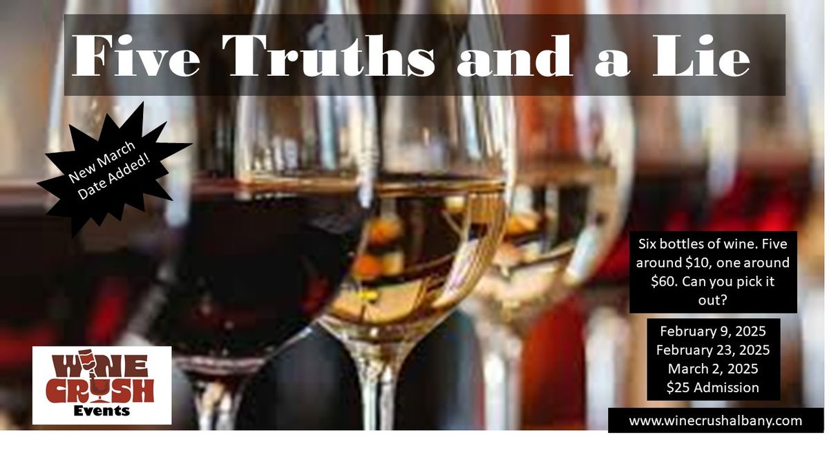 Five Truths and a Lie Wine Tasting