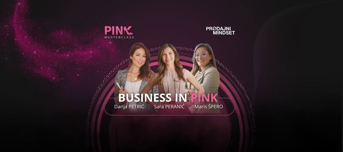 PINK Masterclass - Business in PINK