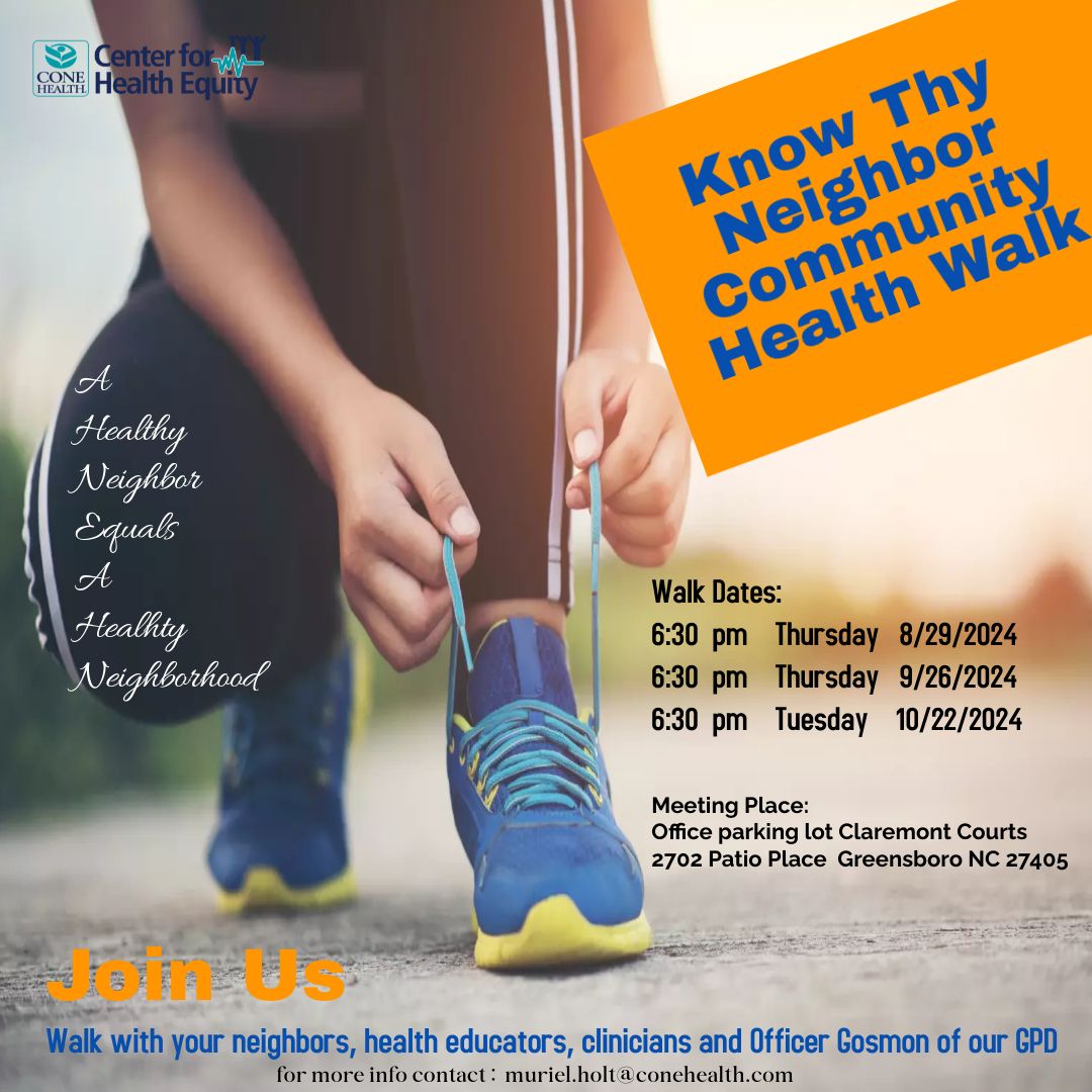 Know Thy Neighbor Community Health Walk - Weekdays