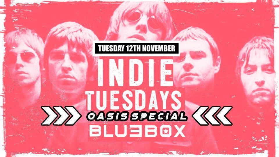 Indie Tuesdays York | Oasis Special! 