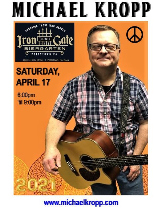 Michael Kropp at Iron Gate Biergarten!