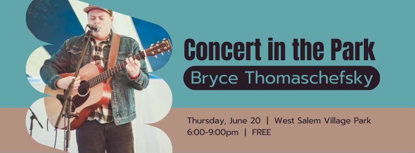 2024 Concert in the Park - Bryce Thomaschefsky