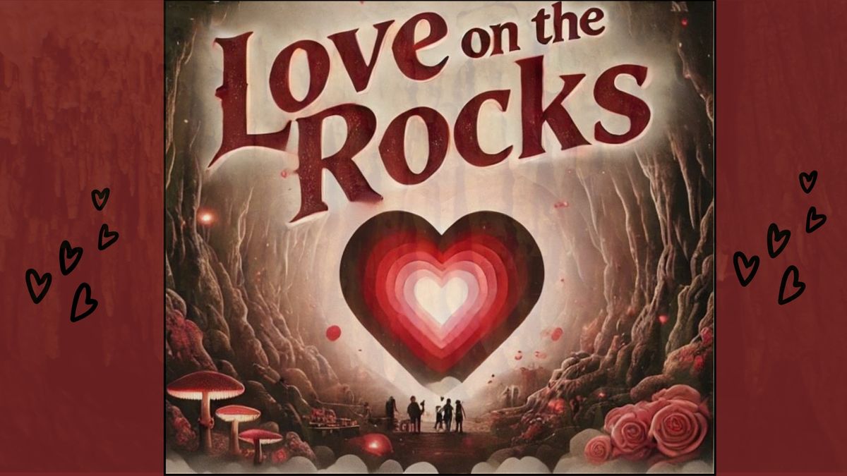 Love on the Rocks