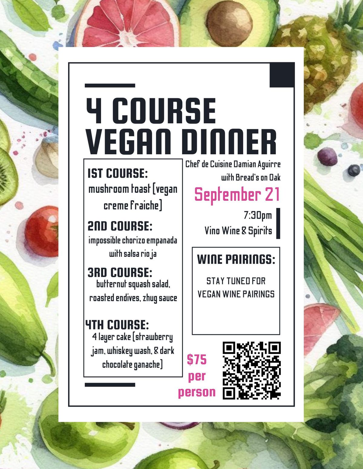 4 Course Vegan Dinner with Wine Pairings