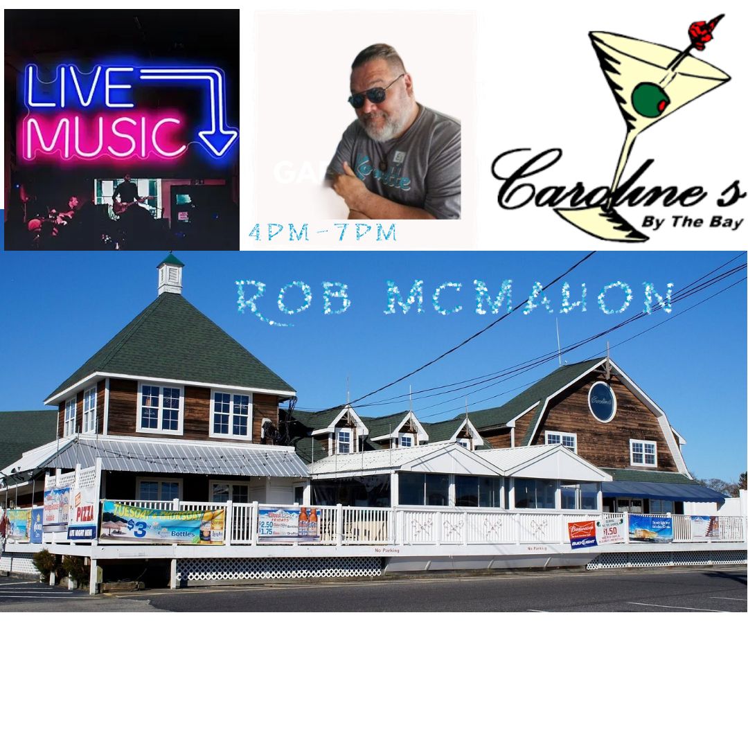 Rob McMahon@ Caroline's by the Bay