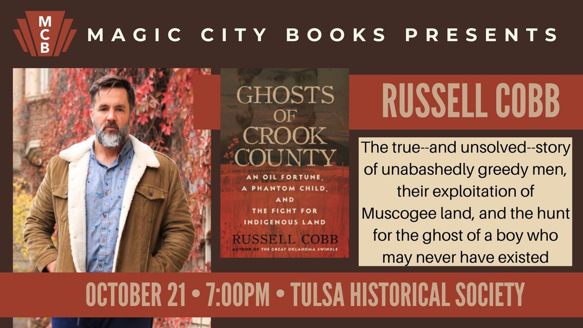 Ghosts of Crook County Book Launch with Oklahoma Author Russell Cobb