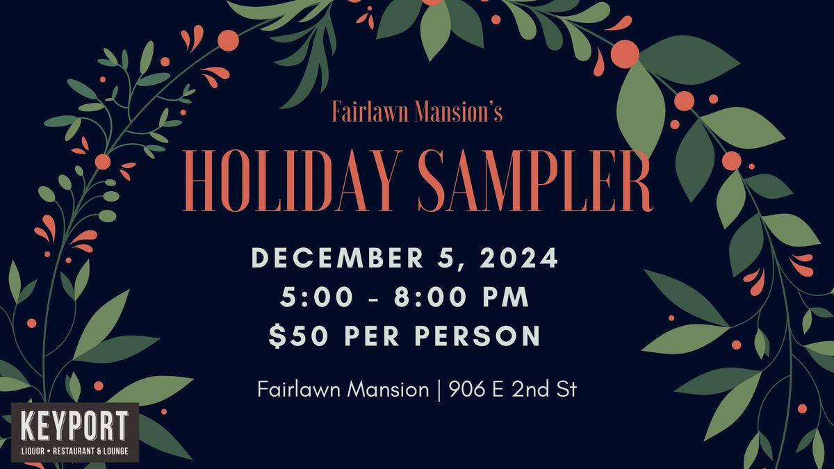 Fairlawn Mansion's Holiday Sampler