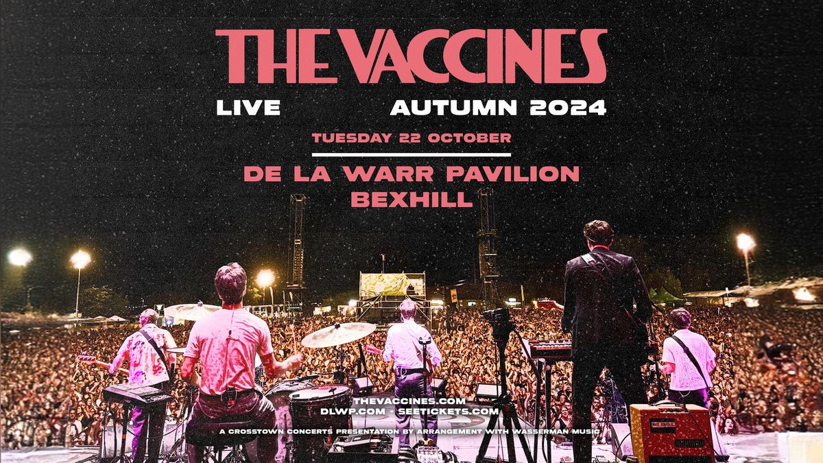 The Vaccines