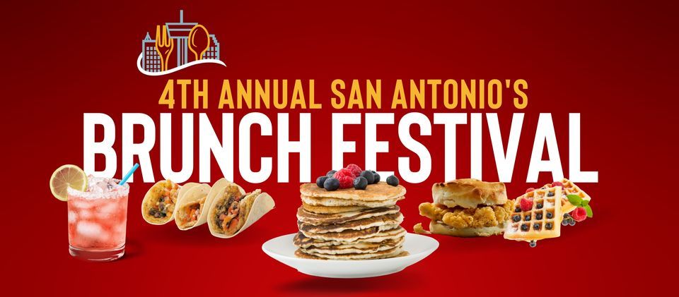 4th Annual San Antonio's Brunch Festival