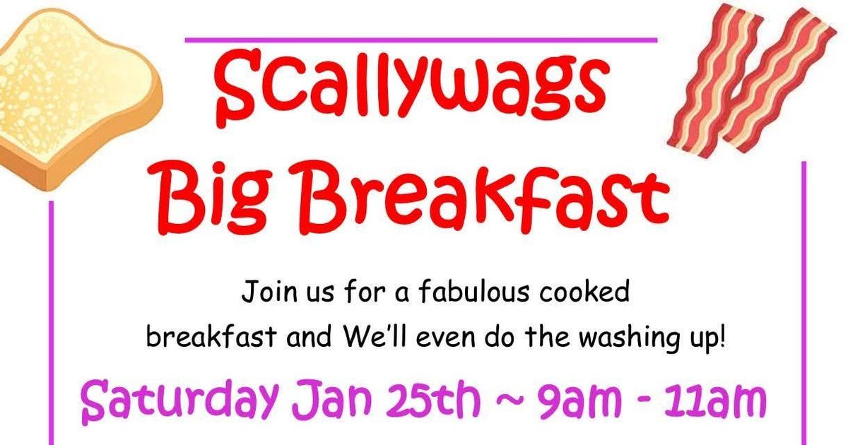 Scallywags Big Breakfast 2025