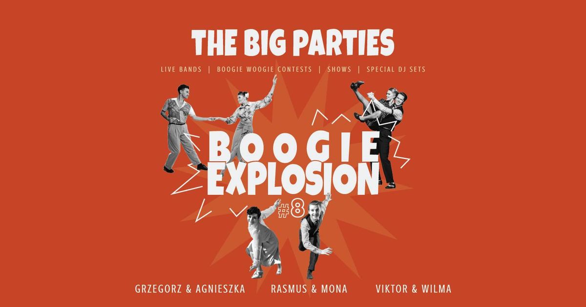 The Big Parties \ud83d\udca5 Boogie Explosion 8