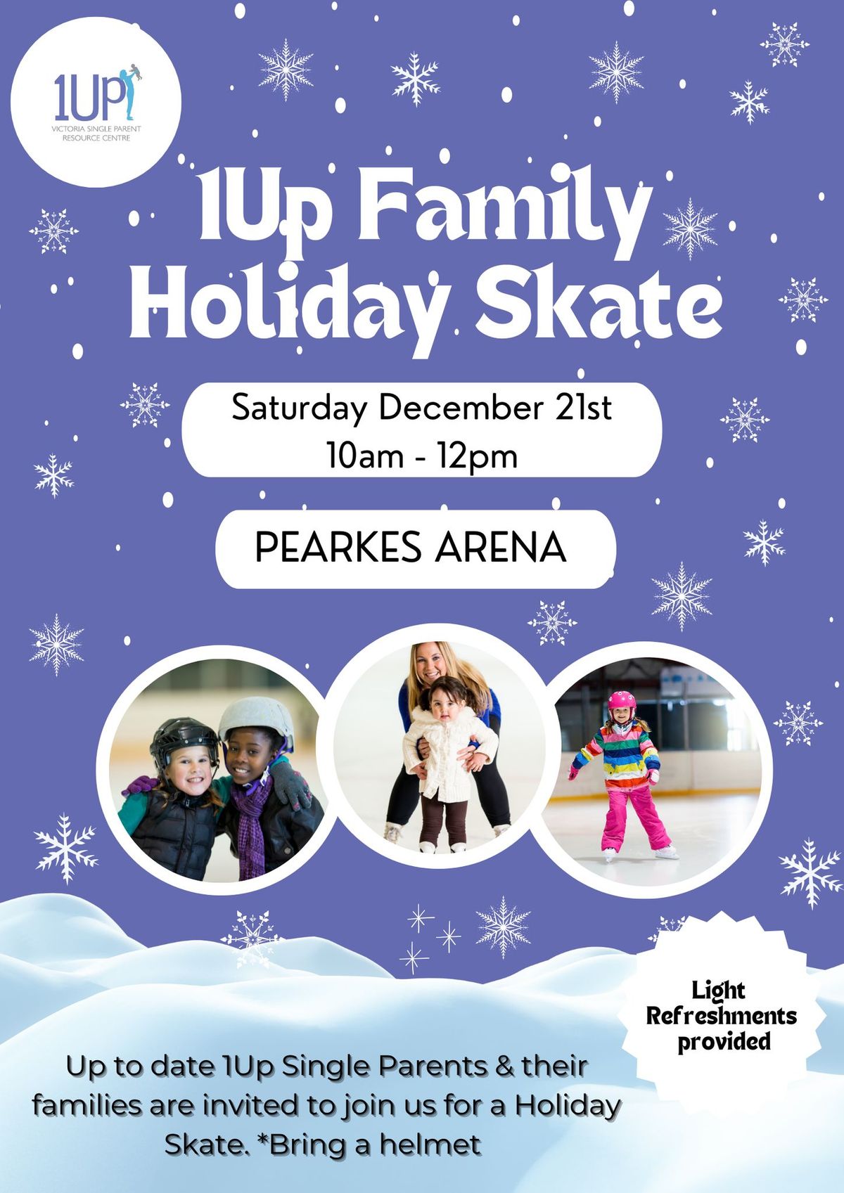 1Up Victoria Family Holiday Skate