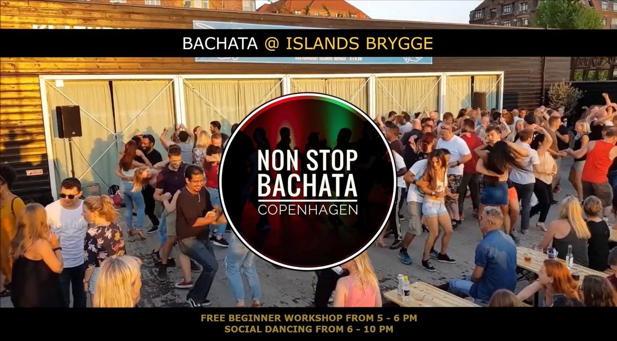 NON STOP BACHATA | FREE BEGINNER workshop with Jens & Anne Sofie | Summerdance | Islands Brygge | 