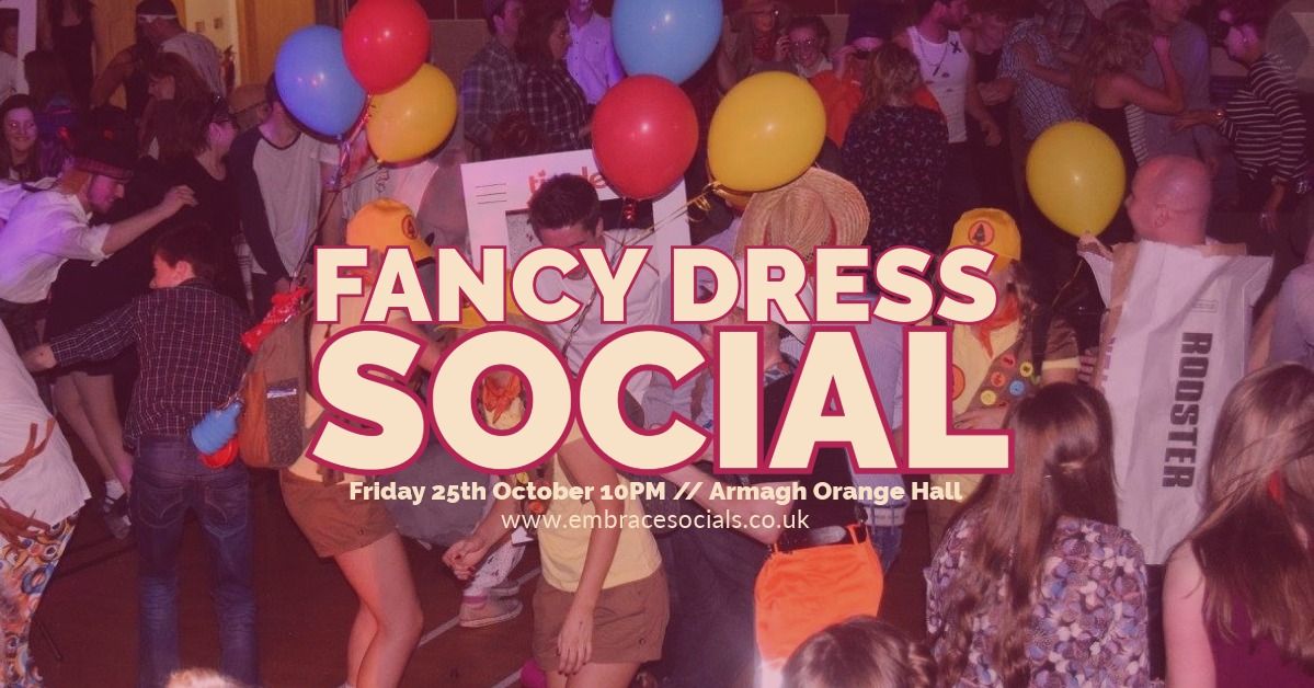 Annual Fancy Dress Social \/\/ Armagh Orange Hall