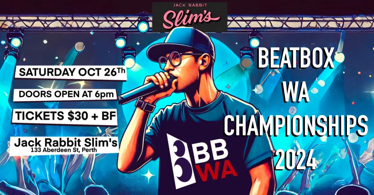 WA Beatbox Championships 2024