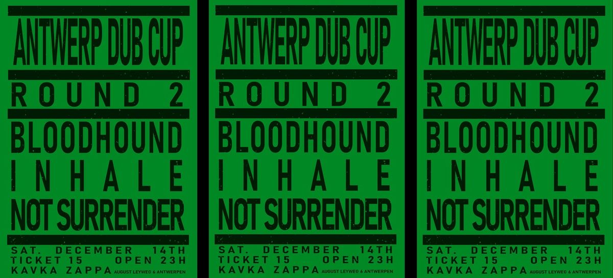 Antwerp Dub Cup Round 2