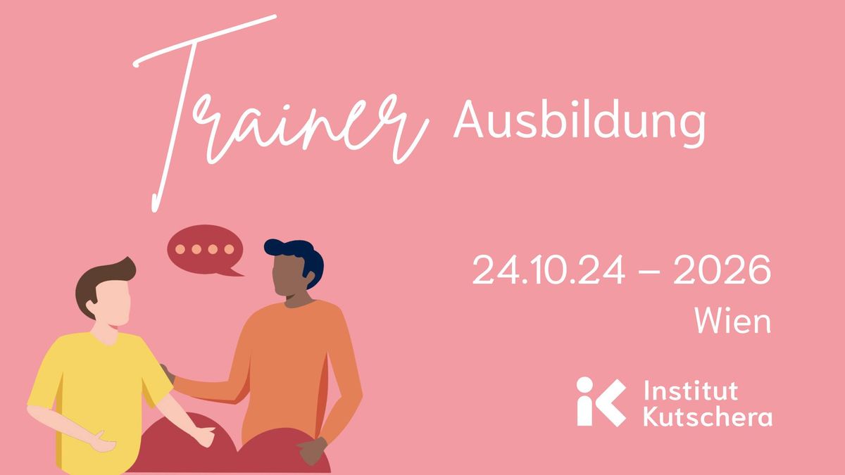 Trainerausbildung Wien - Institut Kutschera