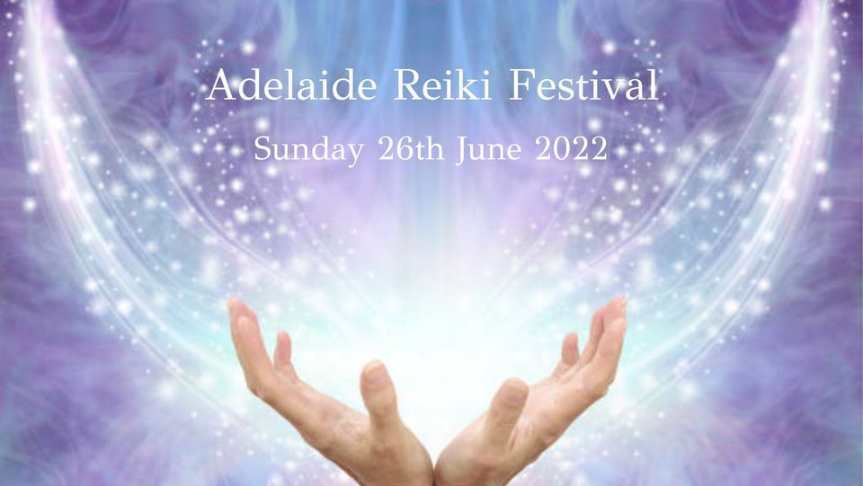 Adelaide Reiki Festival 2022