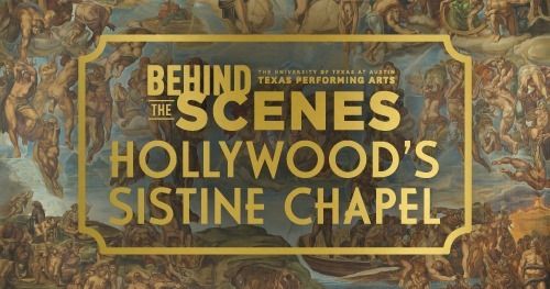 Behind the Scenes: Hollywood's Sistine Chapel