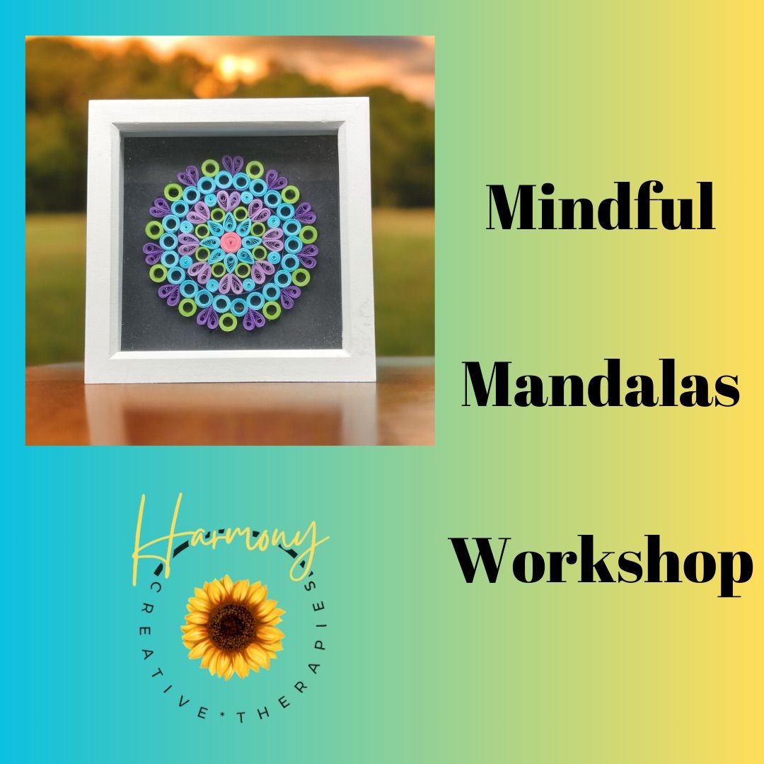 Mindful Mandalas Workshop