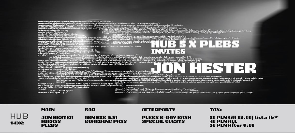 HUB 5 x PLEBS invites: Jon Hester