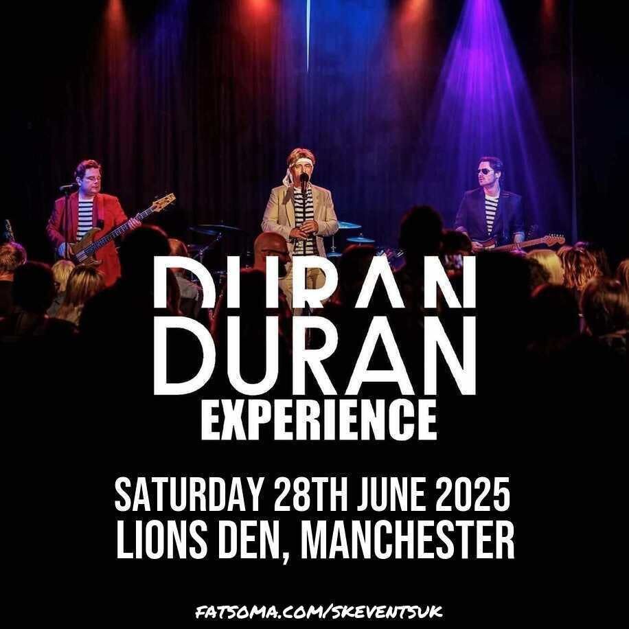 The Duran Duran Experience - Lions Den, Manchester - 28th June 2025