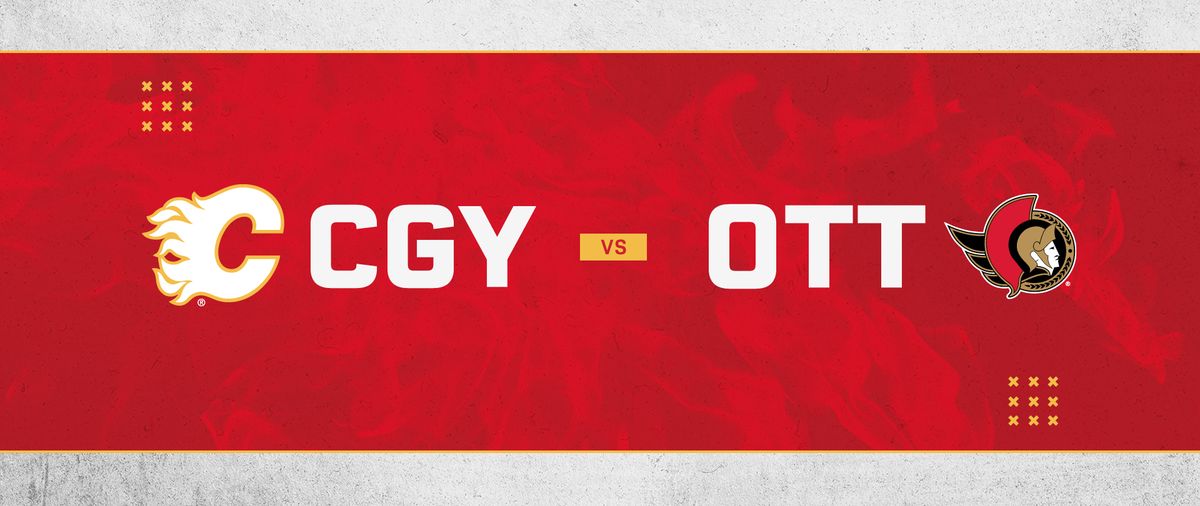 Calgary Flames vs. Ottawa Senators