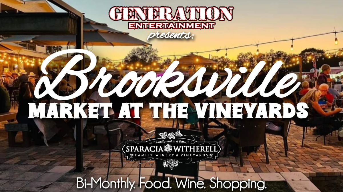 Brooksville Market at the Vineyards