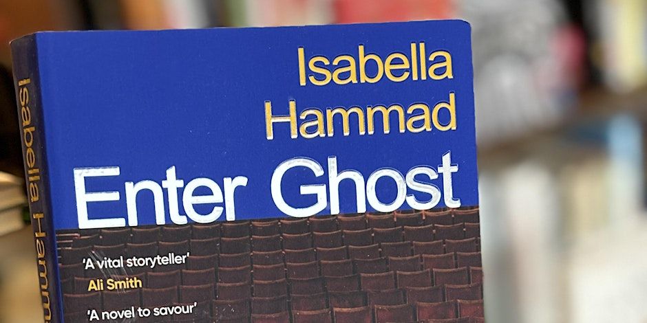 WMN Feminist Book Club - Enter Ghost by Isabella Hamad
