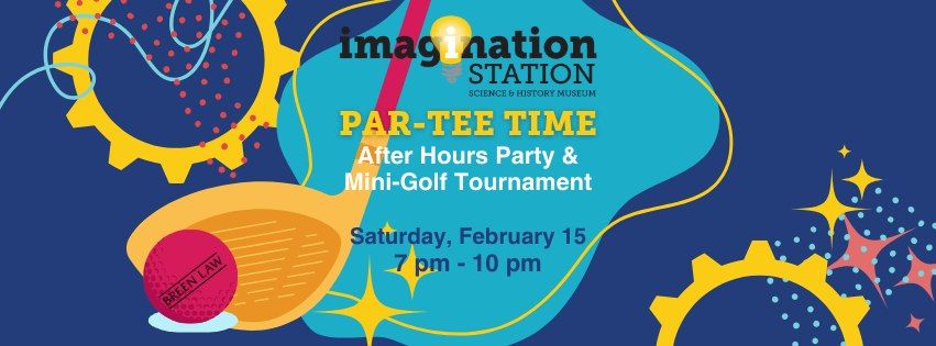 After Hours Party & Mini-Golf Tournament