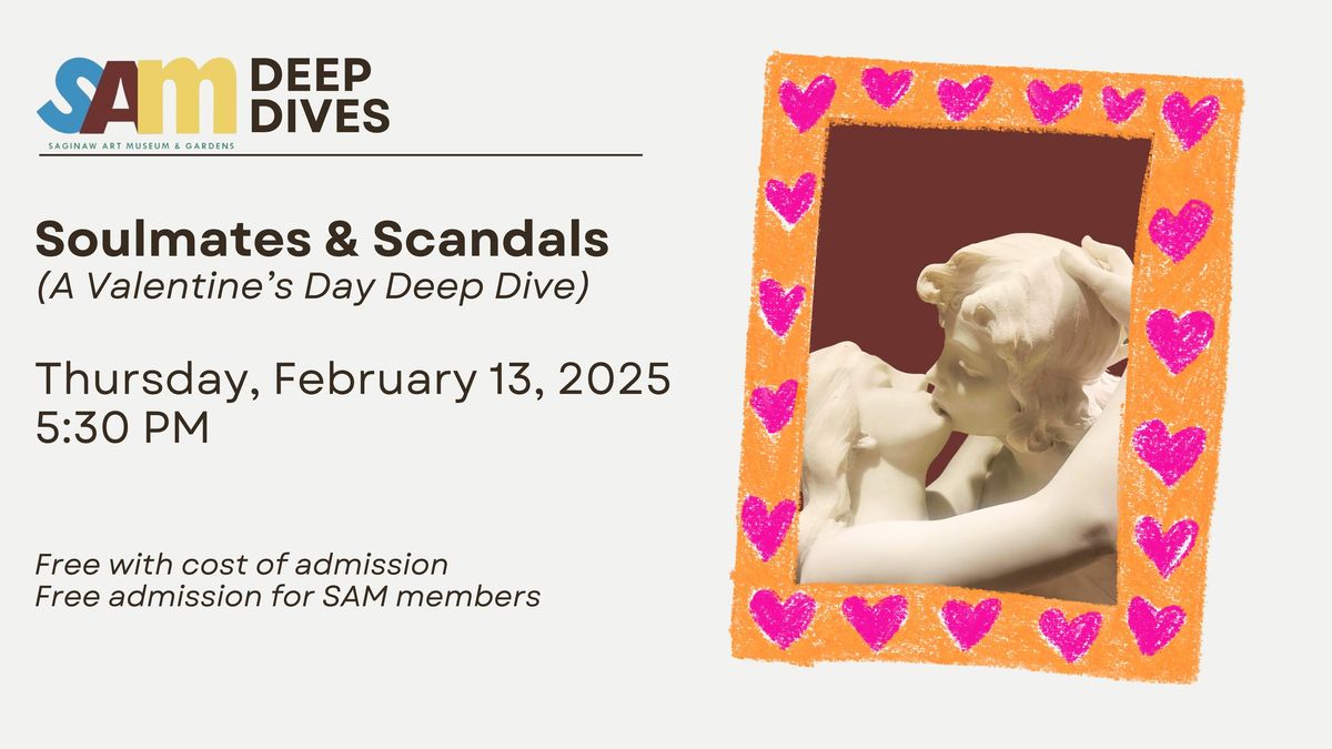 Deep Dive: Soulmates & Scandals