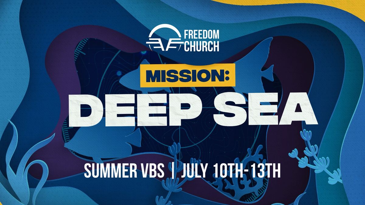 Summer VBS at Freedom Church