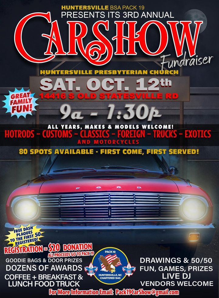 Huntersville BSA Pack 19 3rd Annual Car Show