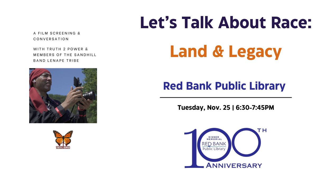 Let's Talk About Race: Land & Legacy