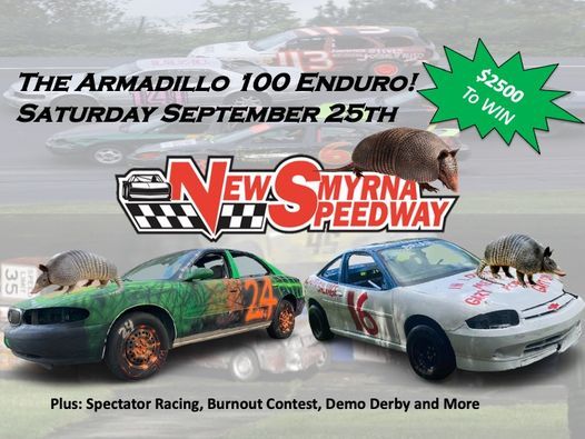 Armadillo 100 Enduro New Smyrna Speedway New Smyrna Beach 25 September 21 Armadillo 100 Enduro New Smyrna Speedway New Smyrna Beach 25 September 21