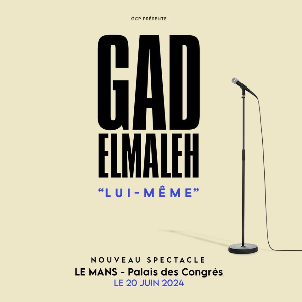 GAD ELMALEH - LE MANS
