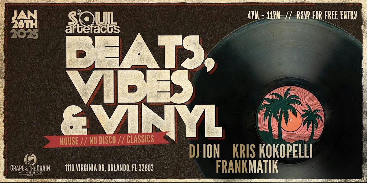 BEATS VIBES & VINYL at Grape & The Grain