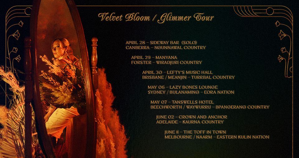 Velvet Bloom 'Glimmer' tour - Adelaide