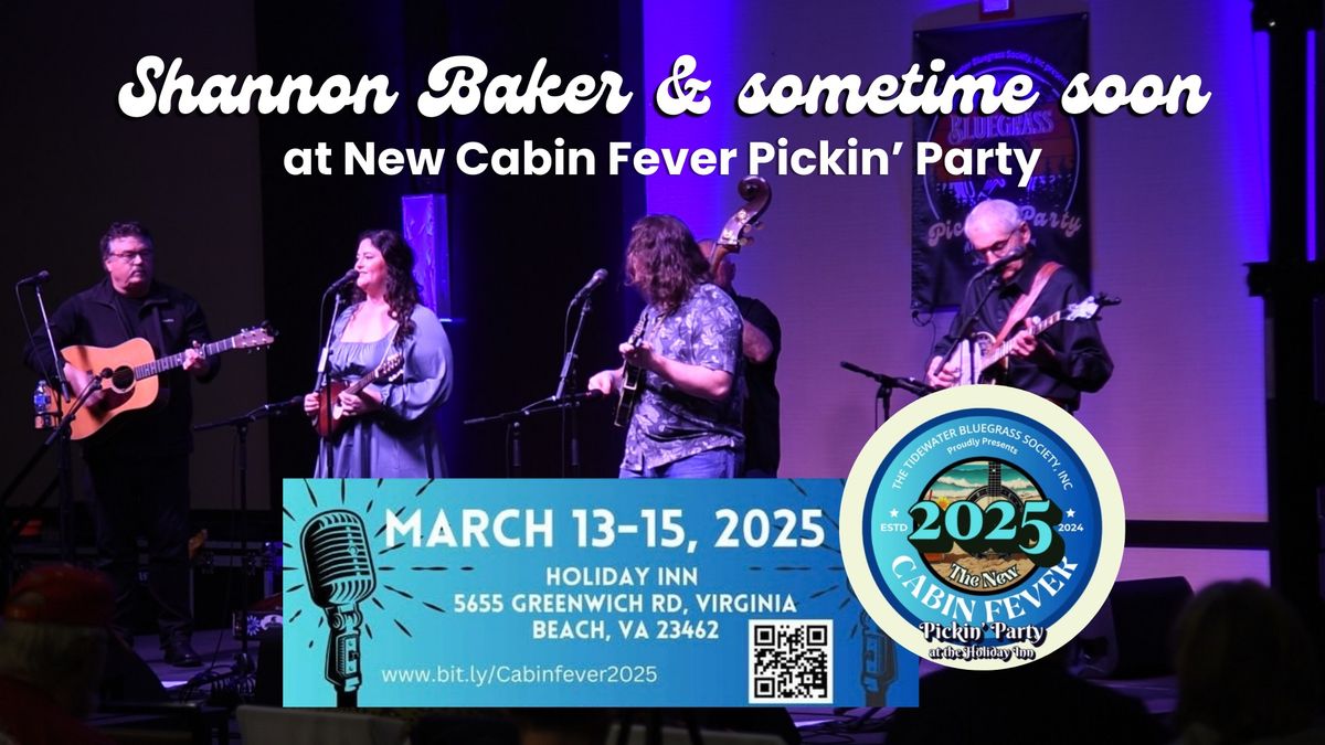 New Cabin Fever Picking Party